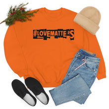 Load image into Gallery viewer, #LoveMatterS Crewneck Sweatshirt