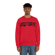 Load image into Gallery viewer, #LoveMatterS Crewneck Sweatshirt