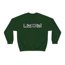 Load image into Gallery viewer, Love in the Hood Sweatshirt