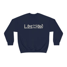 Load image into Gallery viewer, Love in the Hood Sweatshirt