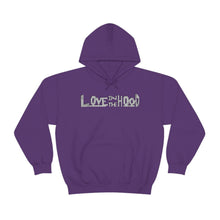 Load image into Gallery viewer, Love In The Hood Hoodie
