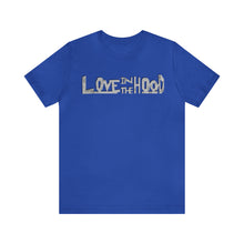Load image into Gallery viewer, Unisex Love In The Hood Tee
