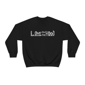 Love in the Hood Sweatshirt