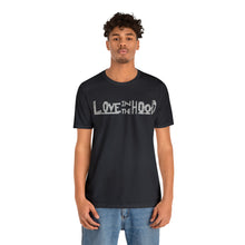 Load image into Gallery viewer, Unisex Love In The Hood Tee
