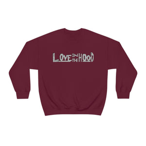 Love in the Hood Sweatshirt