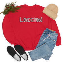 Load image into Gallery viewer, Love in the Hood Sweatshirt
