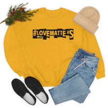 Load image into Gallery viewer, #LoveMatterS Crewneck Sweatshirt
