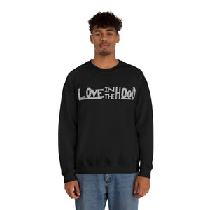 Love in the Hood Sweatshirt