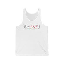 Load image into Gallery viewer, Unisex BeLOVEd Jersey Tank
