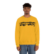 Load image into Gallery viewer, #LoveMatterS Crewneck Sweatshirt
