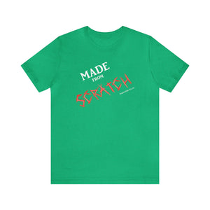 MADE from SCRATCH Tee