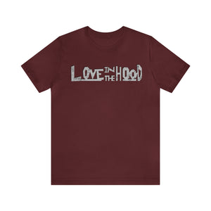 Unisex Love In The Hood Tee