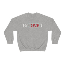 Load image into Gallery viewer, Unisex BeLOVEd Sweatshirt
