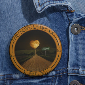 Custom Love Lane Button