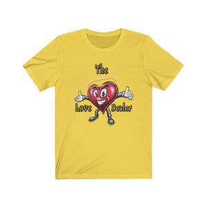 Unisex Love Dealer Tee