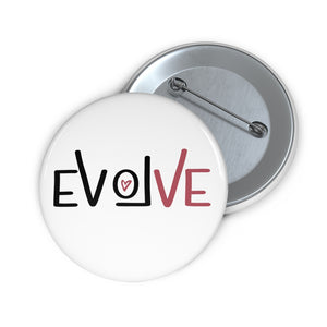 Custom eVoLVe Pin