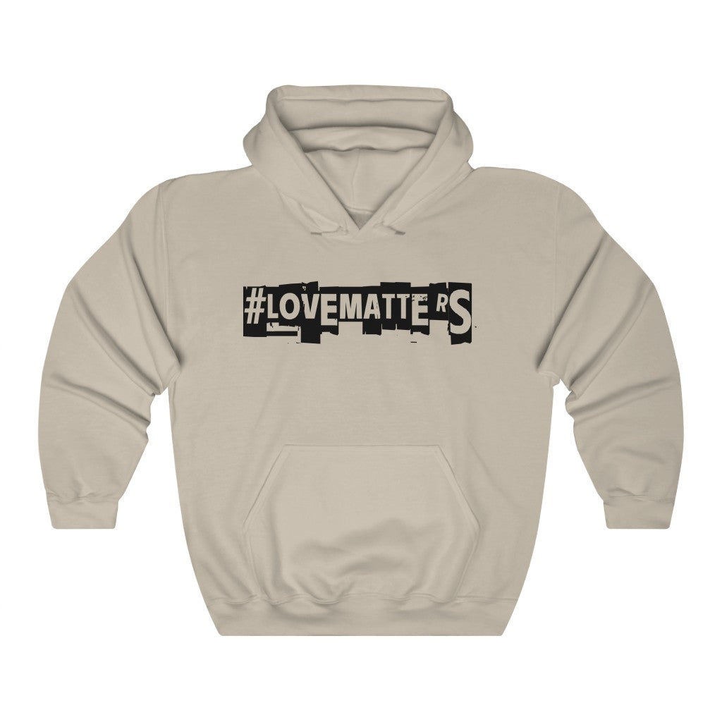 #LoveMatterS Hoodie