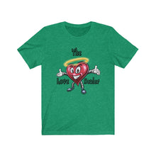 Load image into Gallery viewer, Unisex Love Dealer Tee
