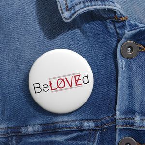 Custom BeLOVEd Pin