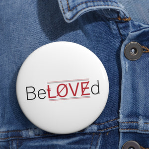 Custom BeLOVEd Pin