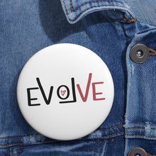 Load image into Gallery viewer, Custom eVoLVe Pin
