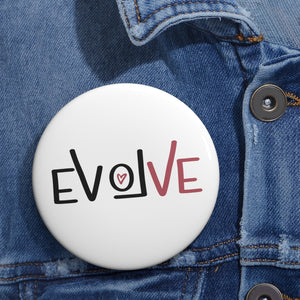 Custom eVoLVe Pin