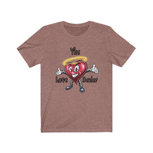 Unisex Love Dealer Tee