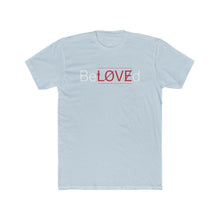 Load image into Gallery viewer, Unisex BeLOVEd Tee
